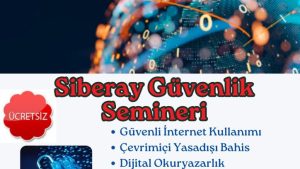 SİBERAY GÜVENLİK SEMİNERİ EĞİTİMİ